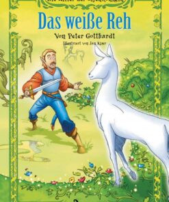Die Ritter der Elfenkönigin 6 - Das weiÃe Reh (E-bog)